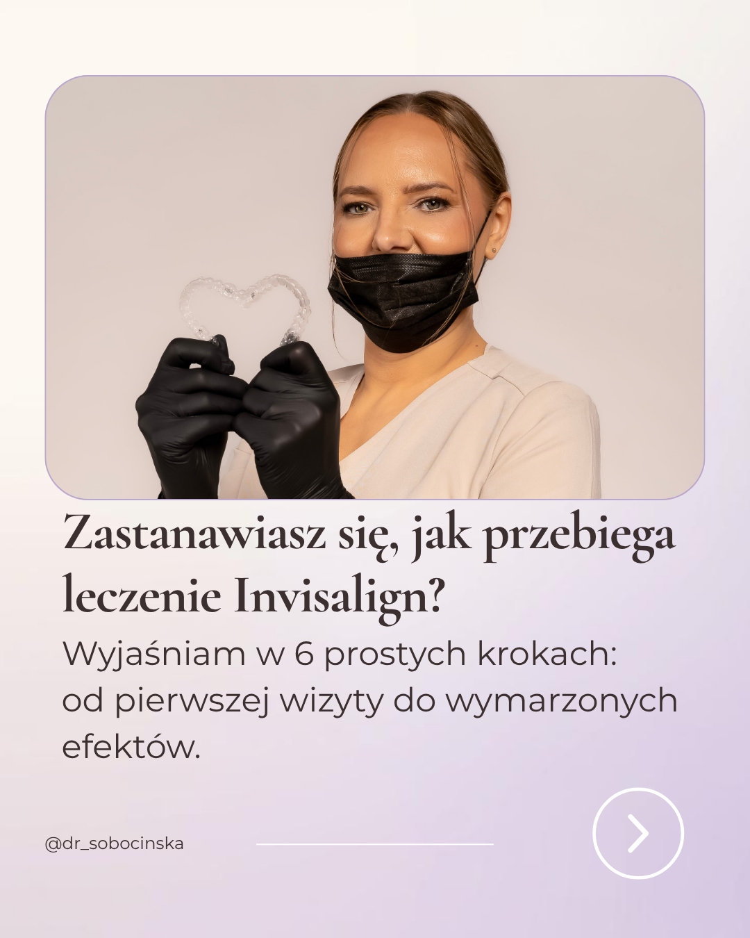 Zastanawiasz się, jak przebiega leczenie Invisalign? — pierwsza grafika z karuzeli edukacyjnej